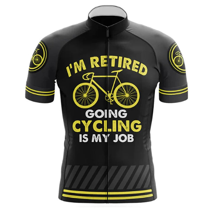 Cycling Is My Job Cycling Jersey